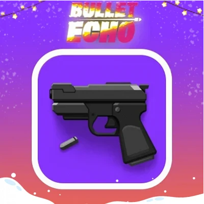 Bullet Echo