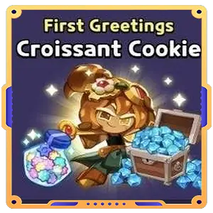 Croissant Cookie (First greetings)