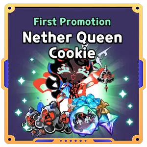 Nether Queen Cookie [First Promotion]