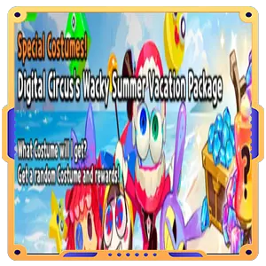 Digital Cirus's Wacky Summer Vacation Package