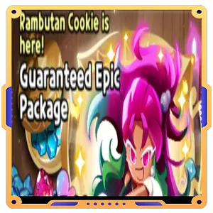 Guaranteed Epic Package Vol.2[Rambutan Cookie]